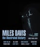 Miles Davis - The Complete Illustrated History book cover